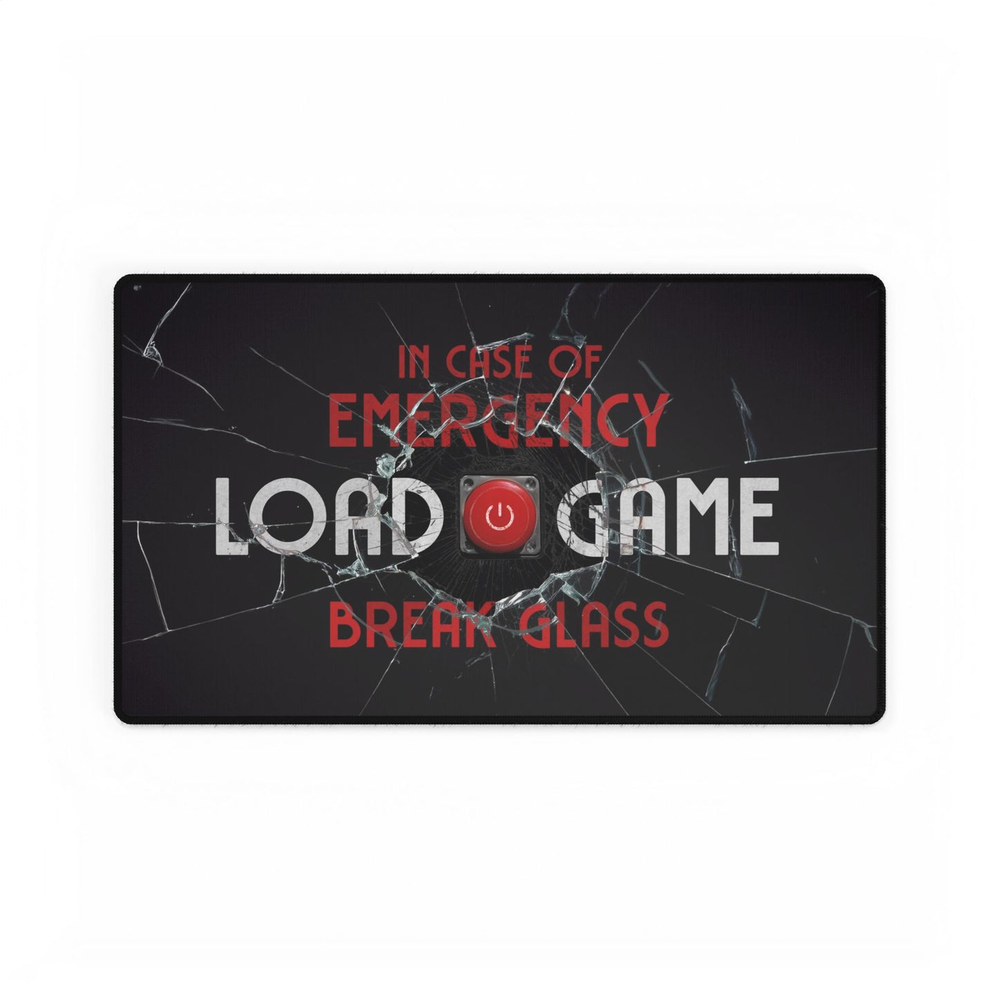 Emergency Load Game - Gaming Desk Mat