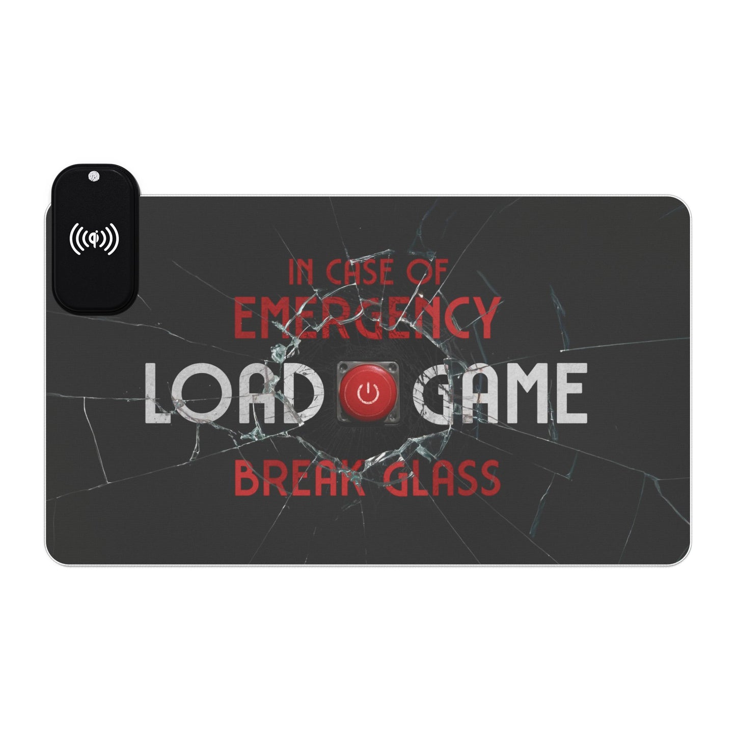 Emergency Load Game - LED Gaming Mouse Pad (Wireless Charger)