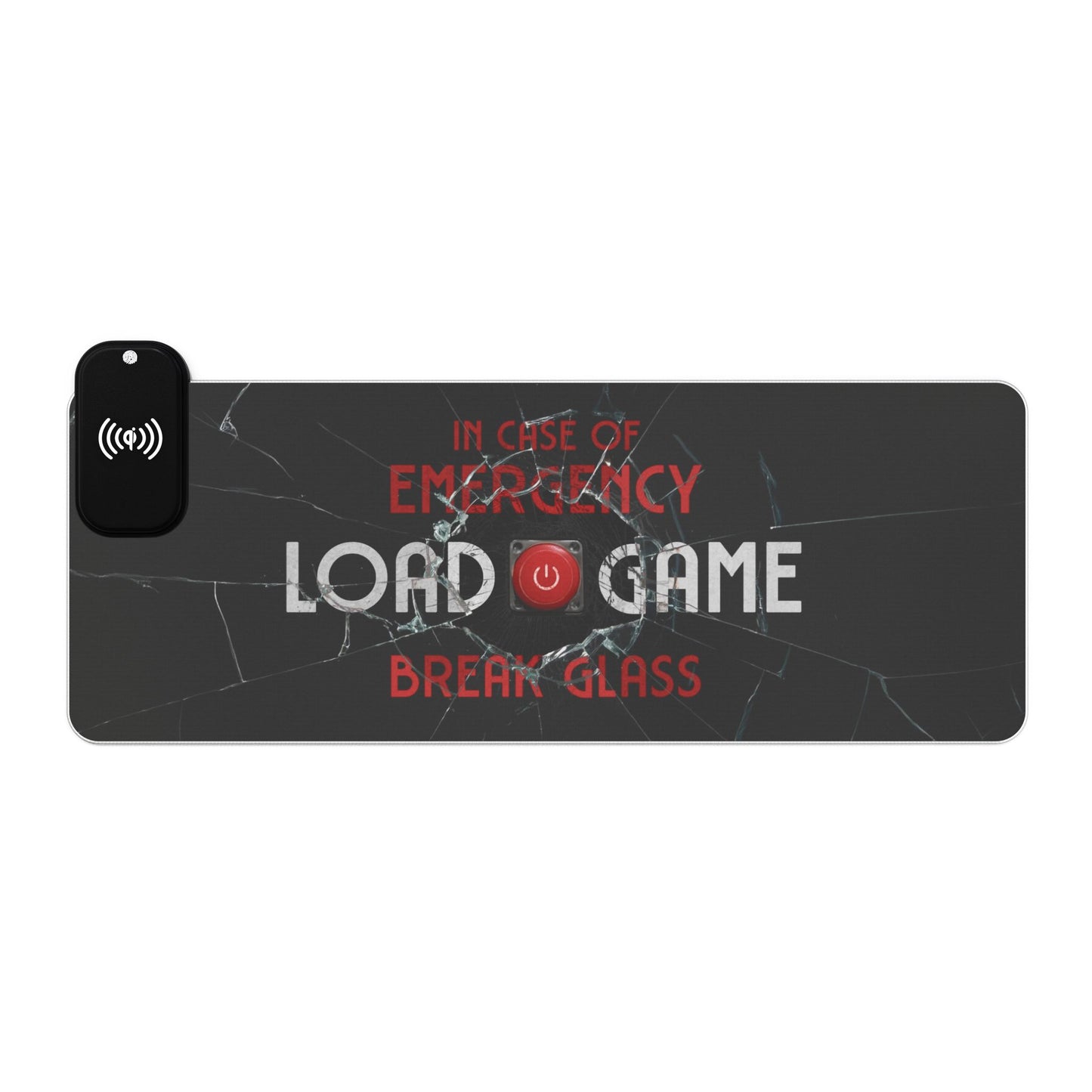 Emergency Load Game - LED Gaming Mouse Pad (Wireless Charger)