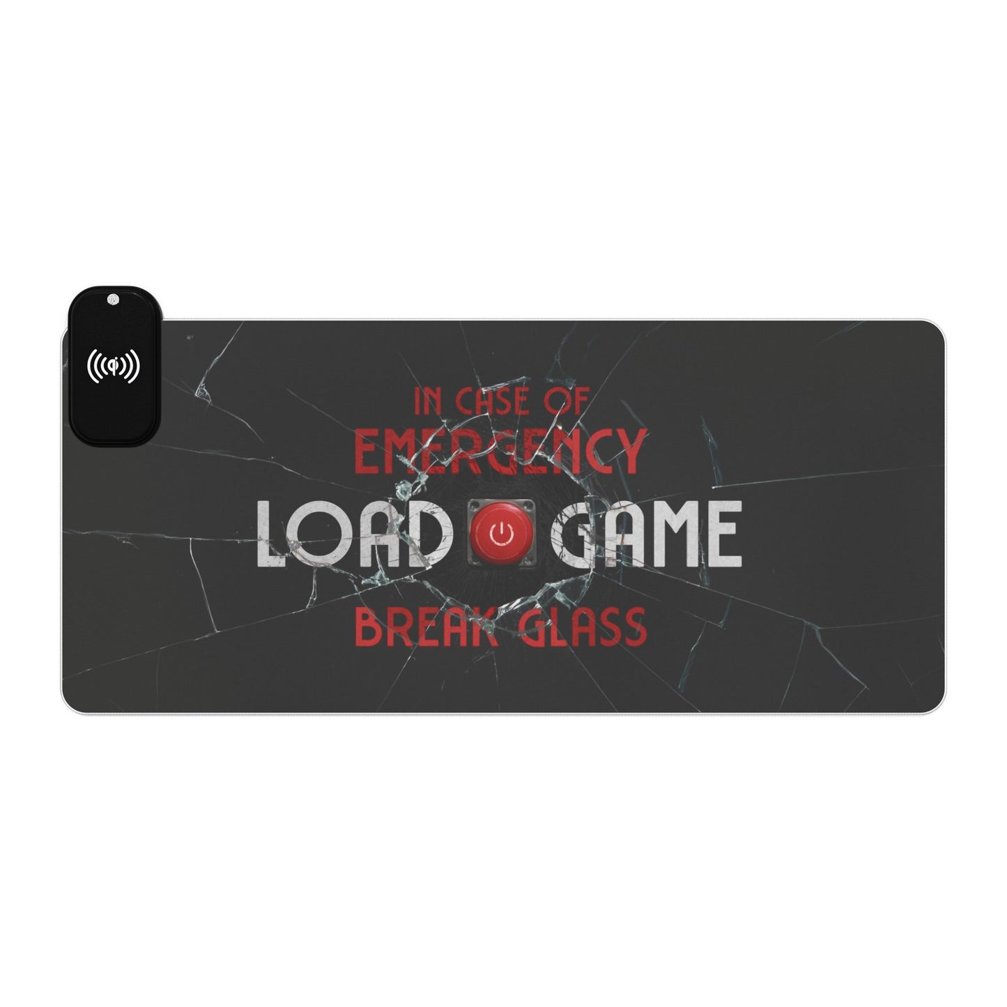 Emergency Load Game - LED Gaming Mouse Pad (Wireless Charger)