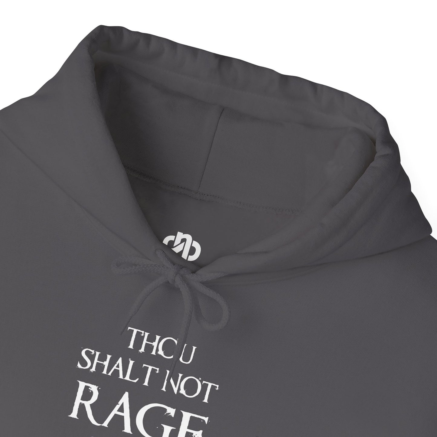 Thou Shalt Not Rage Quit - Hoodie (Pullover)