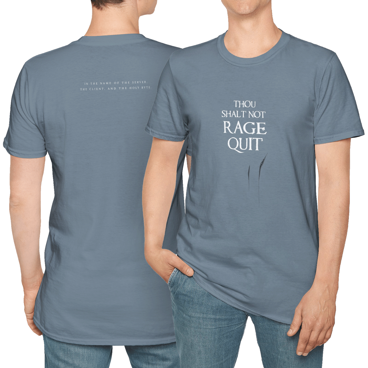Thou Shalt Not Rage Quit - T-Shirt