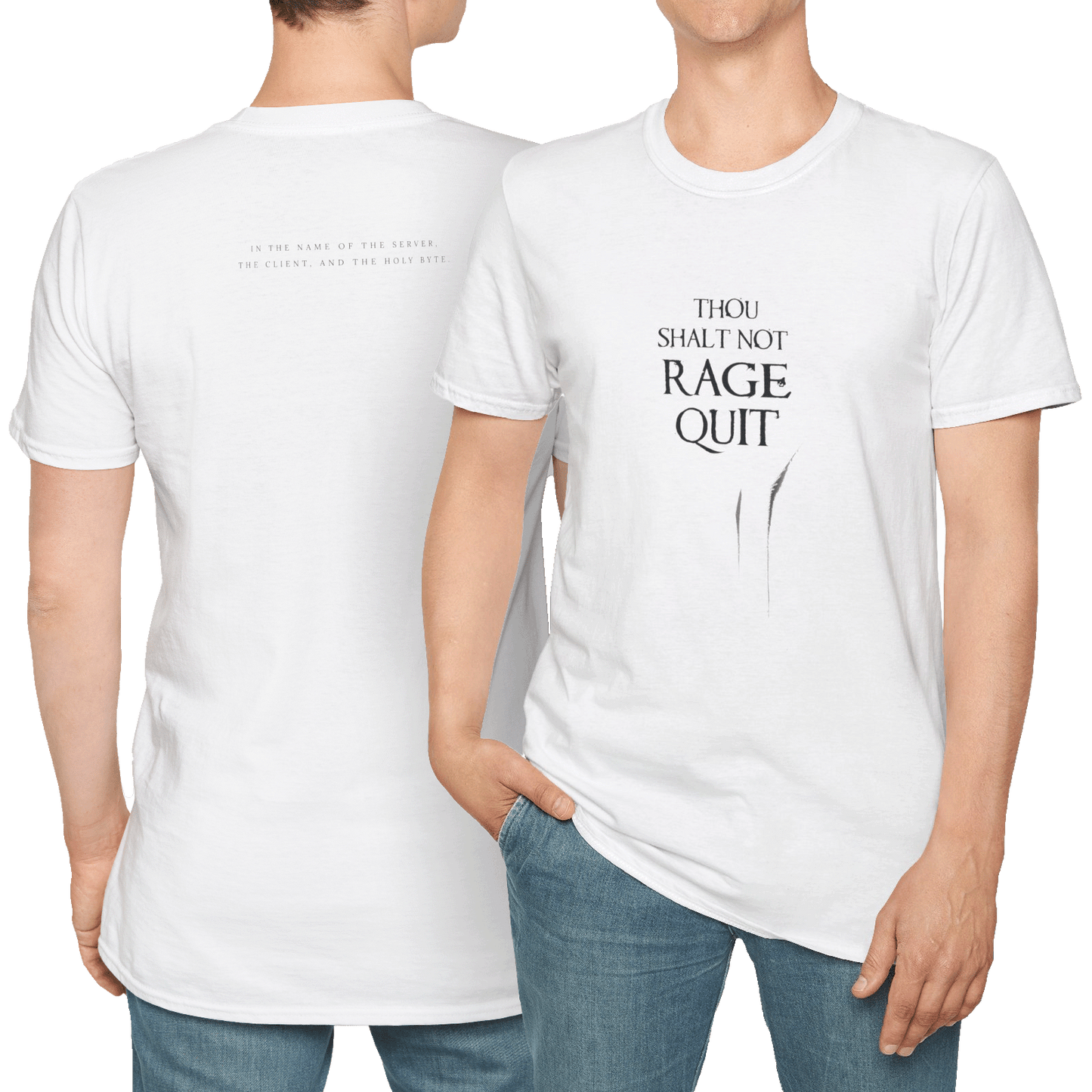 Thou Shalt Not Rage Quit - T-Shirt