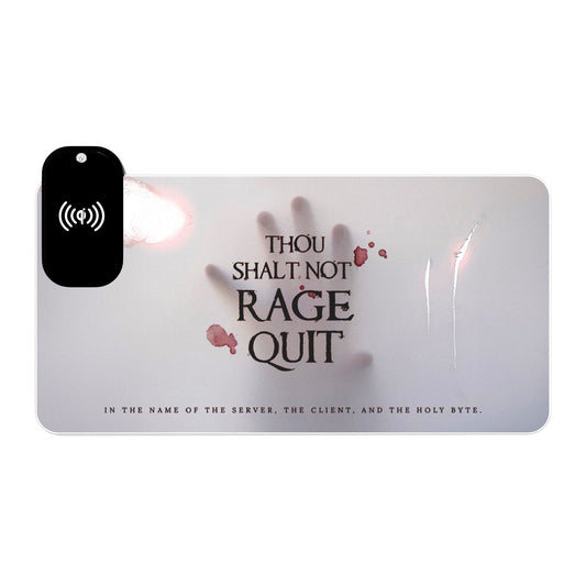 Thou Shalt Not Rage Quit - LED Gaming Mouse Pad (Wireless Charger)