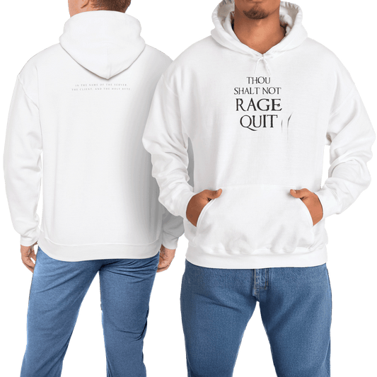 Thou Shalt Not Rage Quit - Hoodie (Pullover)