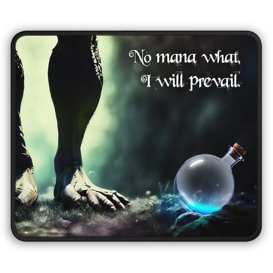 No Mana What - Gaming Mouse Pad