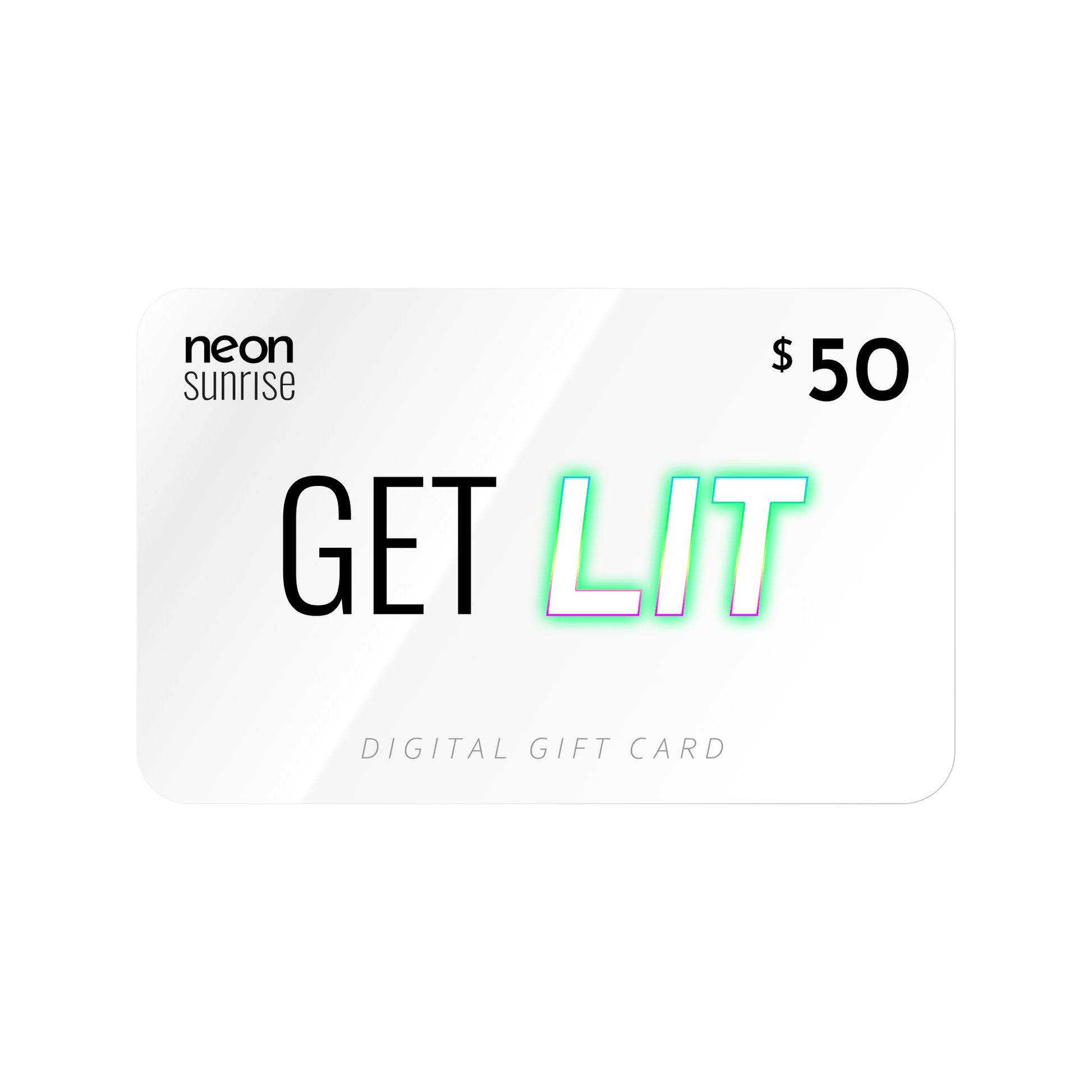 $50 Neon Sunrise gift card